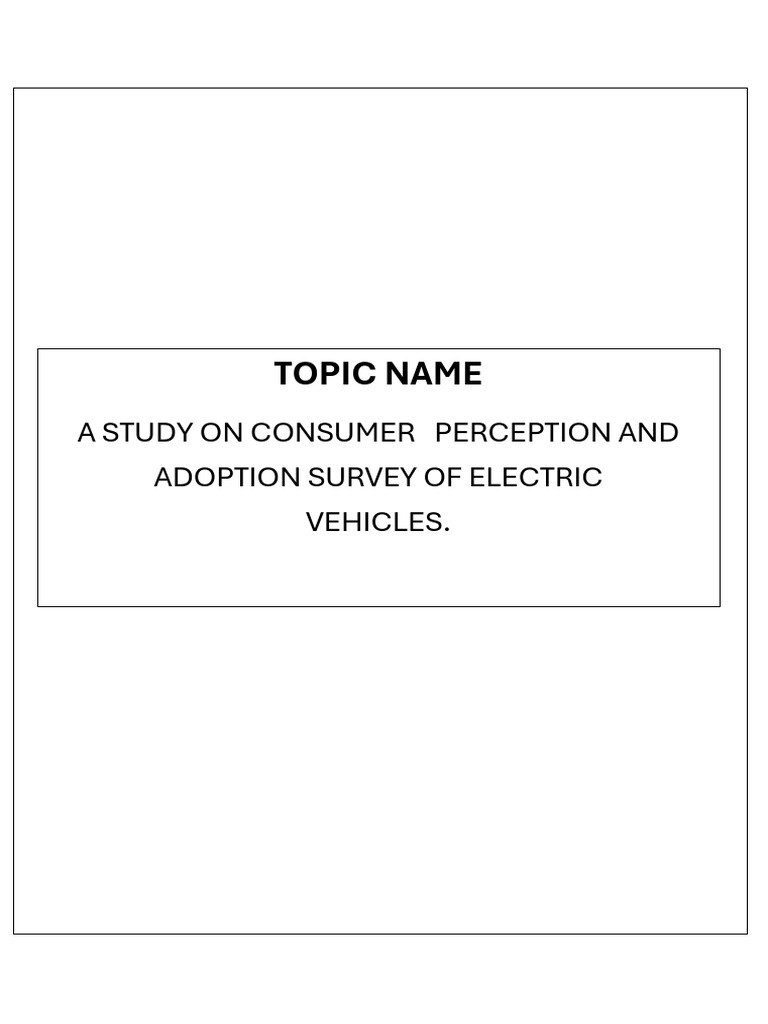 A Study On Customer Perception and Adoption Towards Electrical Vehicle ...