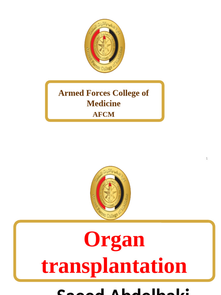 Organ Transplantation Principles and Types | PDF | Transplant Rejection ...
