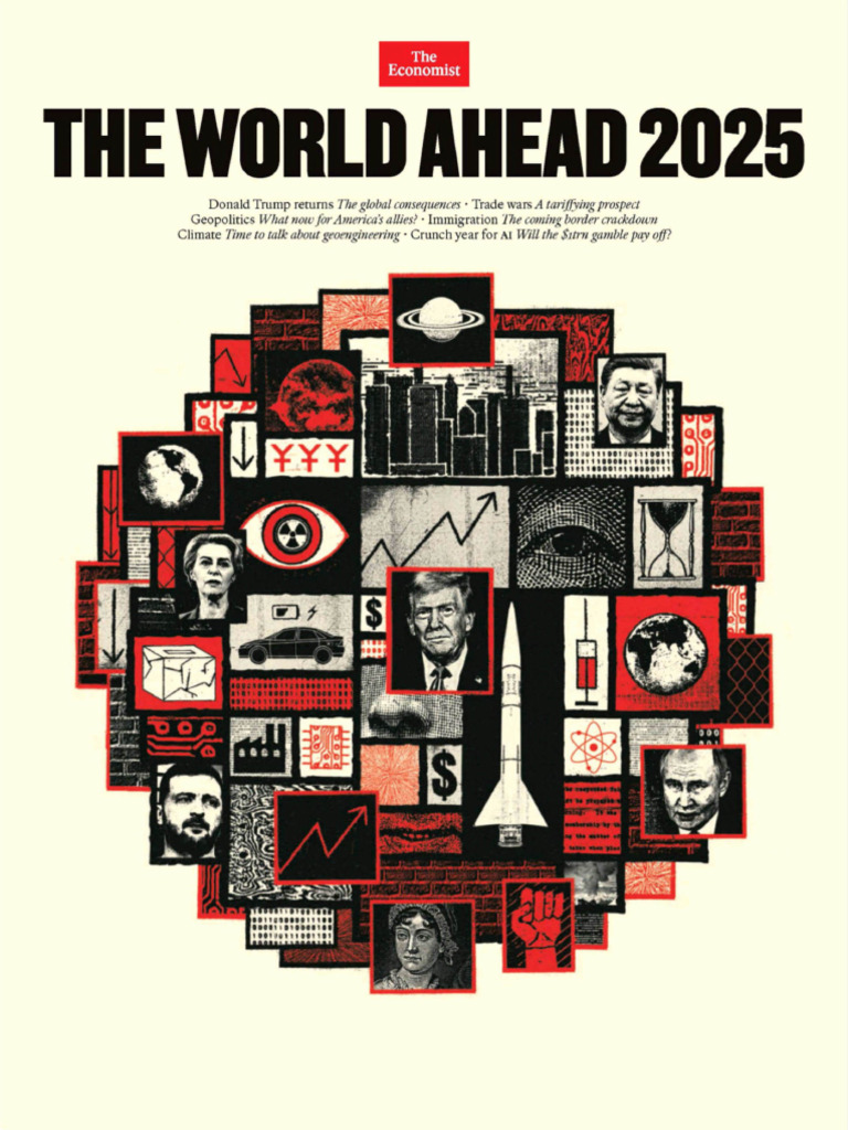 The Economist - The World Ahead 2025 - 241124 - 112328 | PDF