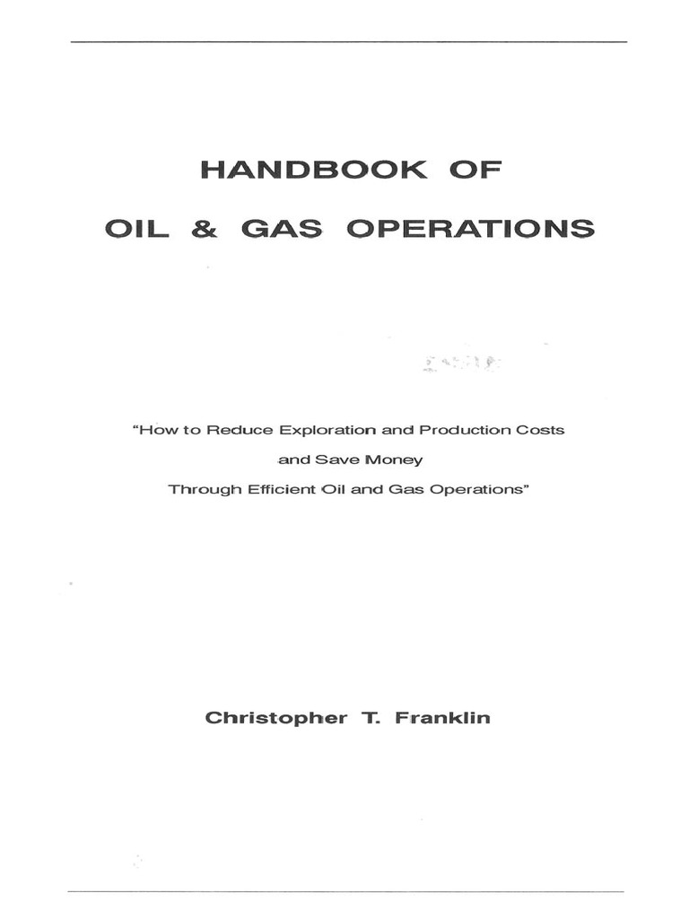 01F. Handbook of Oil and Gas Operations (Amazing Book) | PDF | Drilling ...