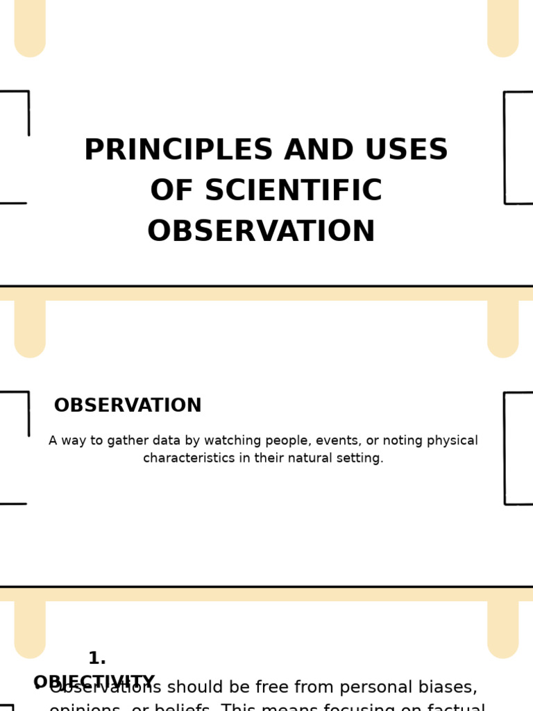Scientific Observation Principles and Uses | PDF | Observation | Data