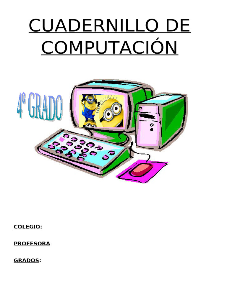 Cuadernillo de Cuarto Grado Informatica | PDF | Periférico | Hardware ...
