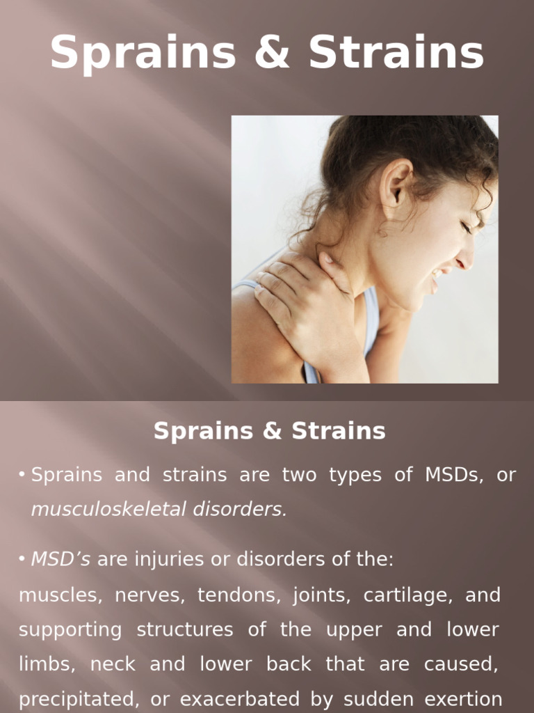 Sprains and Strains | PDF | Musculoskeletal System | Diseases And Disorders