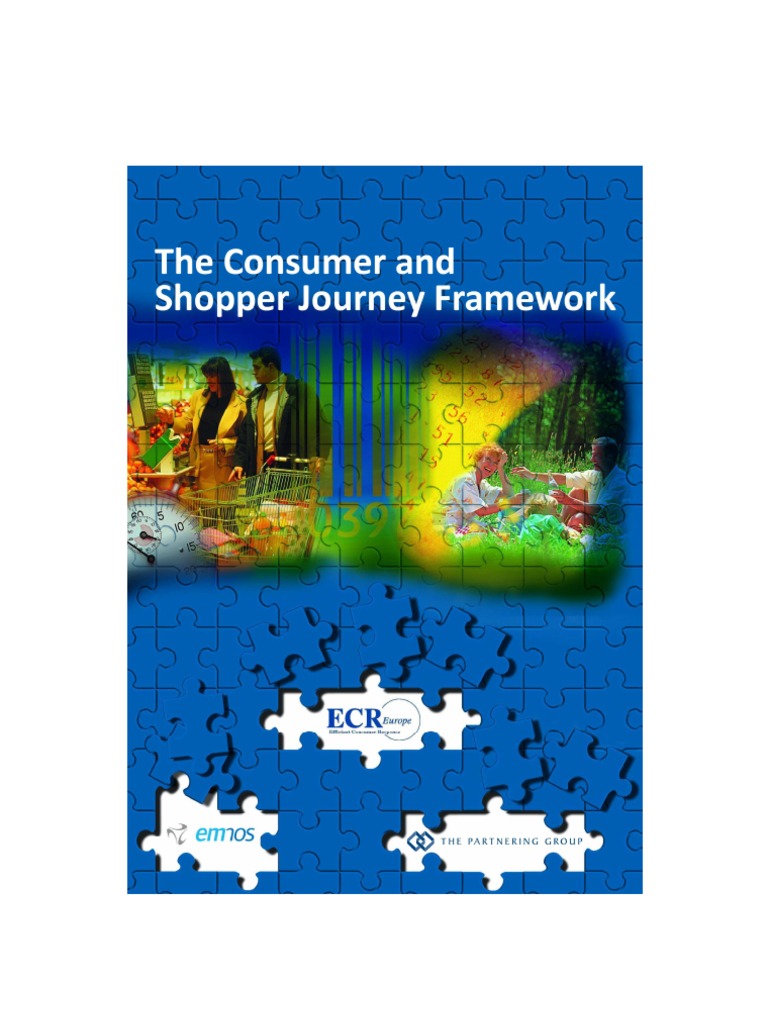 The Consumer And Shopper Journey Framework Pdf Market Segmentation