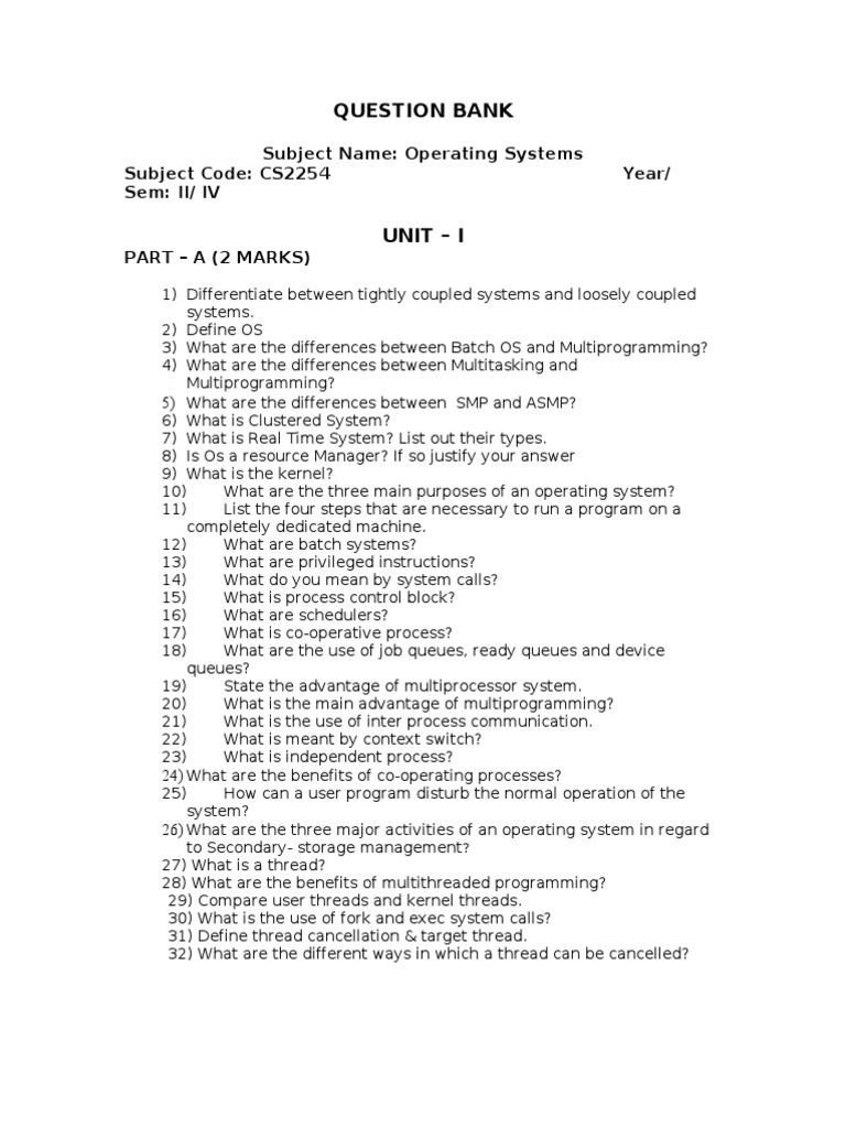 Question Bank: Subject Name: Operating Systems Subject Code: CS2254 ...