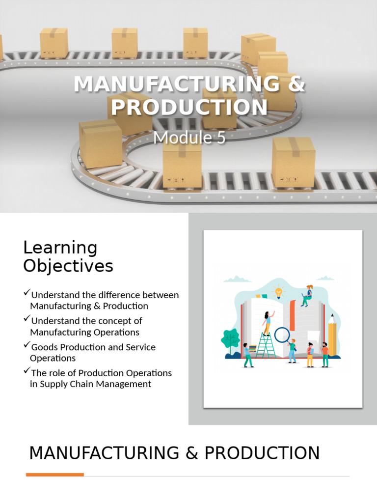 Manufacturing vs. Production Overview | PDF | Goods | Demand