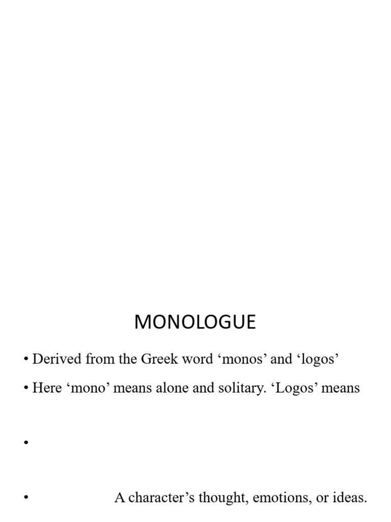 Understanding Monologues and Dialogues | PDF