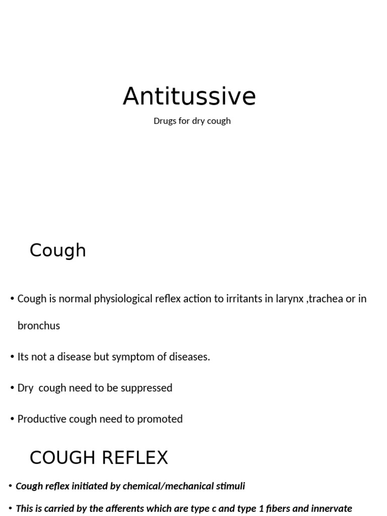 Antitussive Drugs and Their Effects | PDF