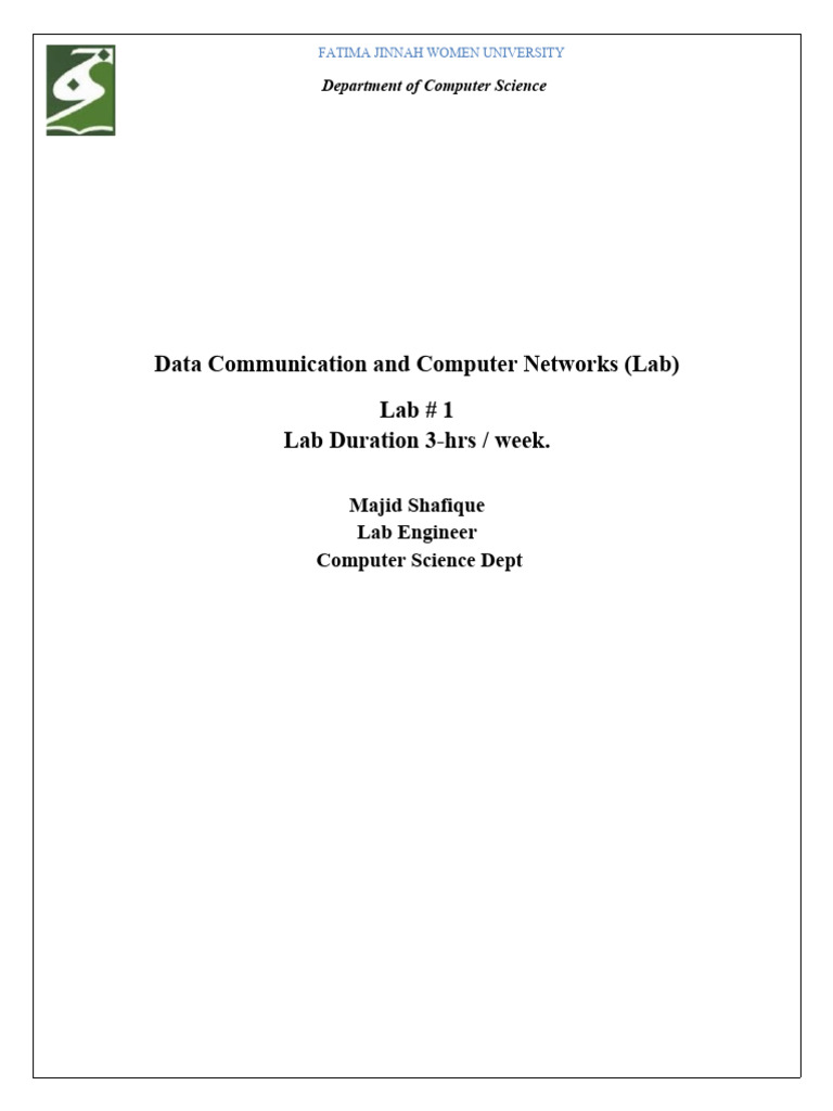 Data Communication and Computer Networks (Lab) Lab # 1 Lab Duration 3 ...