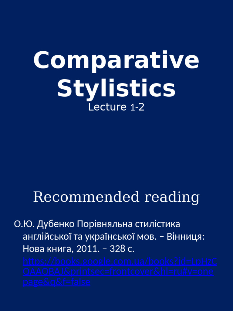 Comparative Stylistics Overview | PDF | Linguistics | Semantics