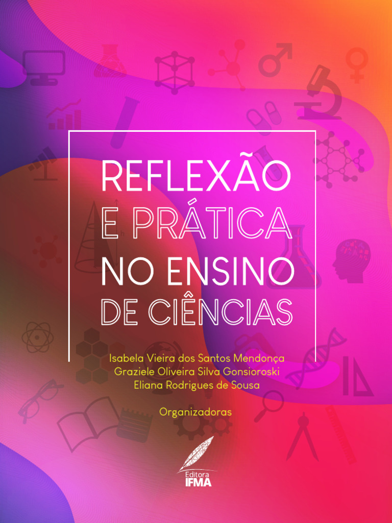 Ensino de Ciências: Reflexões e Práticas | PDF | Aprendizado | Science