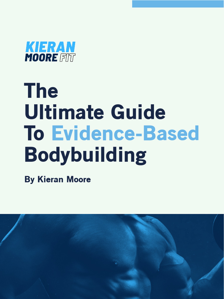 Evidence-Based Bodybuilding Guide | PDF | Strength Training | Muscle ...