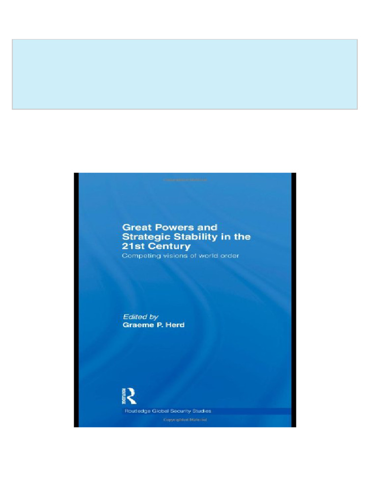 Immediate download Great Powers and Strategic Stability in the 21st