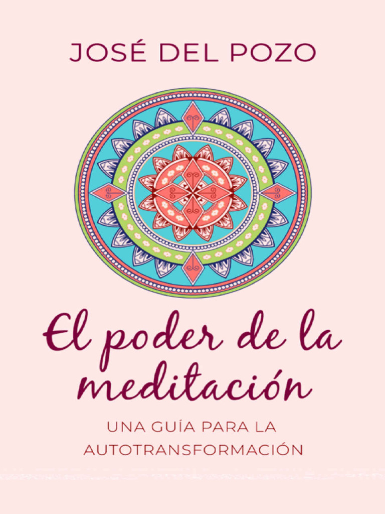 El Poder de La Meditacion - Jose Del Pozo | PDF | Meditación | Mantra