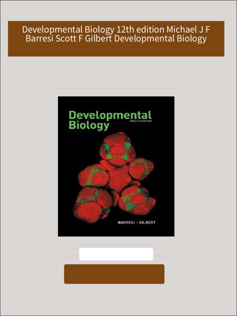 Developmental Biology 12th edition Michael J F Barresi Scott