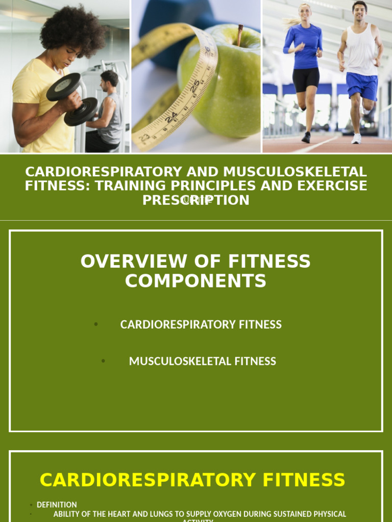 Cardiorespiratory & Musculoskeletal Fitness | PDF | Physical Fitness ...