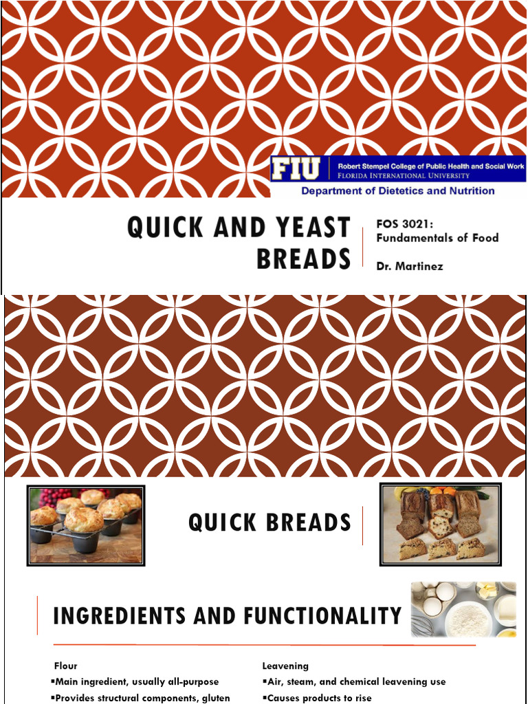 Lecture+17 Quick+%26+Yeast+Breads+Notes+Slides | PDF | Breads | Baking