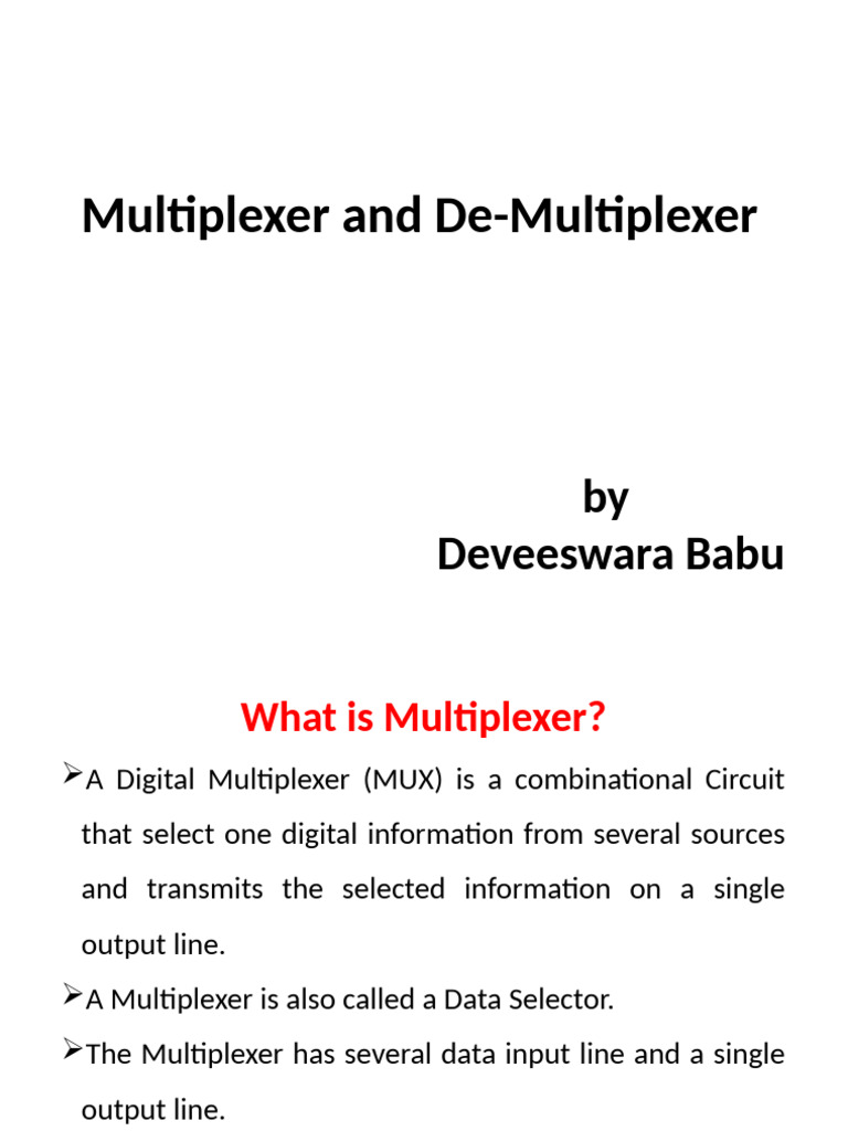Multiplexer and De-Multiplexer Overview | PDF | Logic Gate | Electrical ...