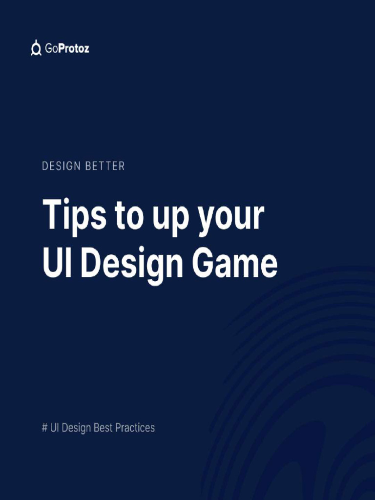 Tips To Up Your UI Design Game | PDF