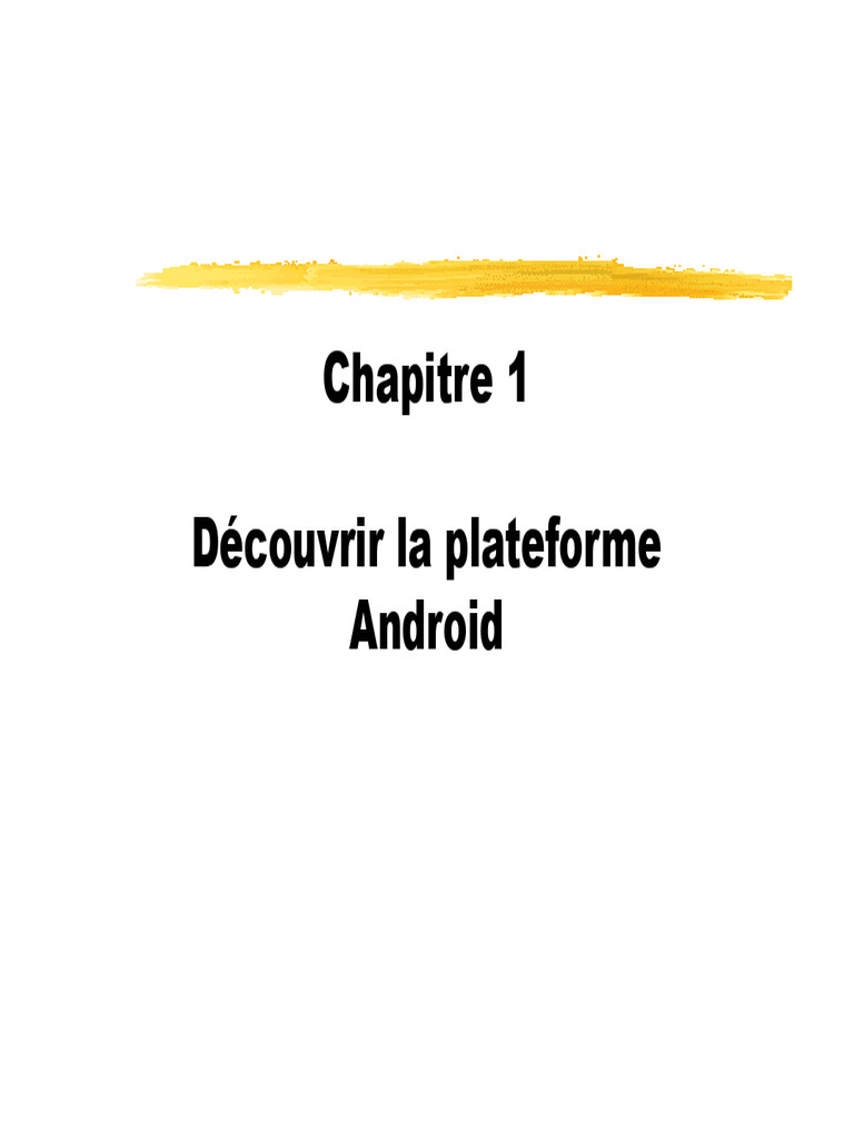 Introduction à la plateforme Android | PDF | Android (Système d ...