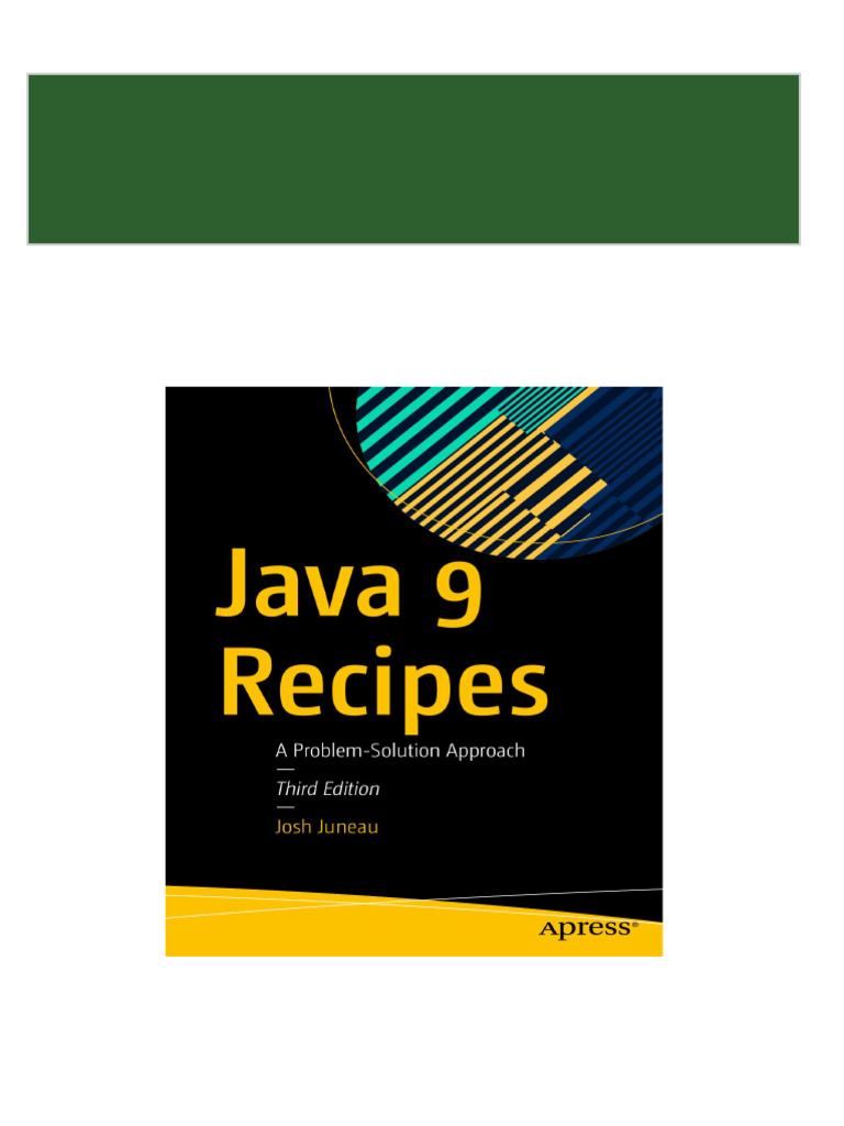 Apress Java 9 Recipes A Problem Solution Approach 3rd Edition ...