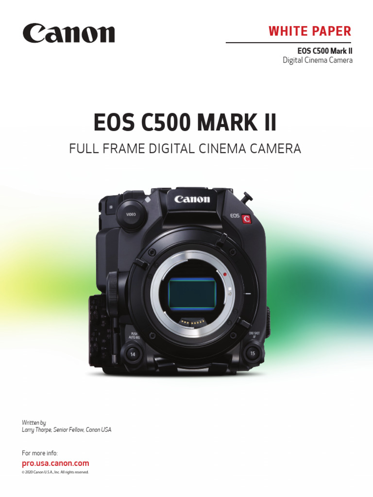 Canon EOS C500 Mark II Overview | PDF | Image Stabilization | Canon Eos