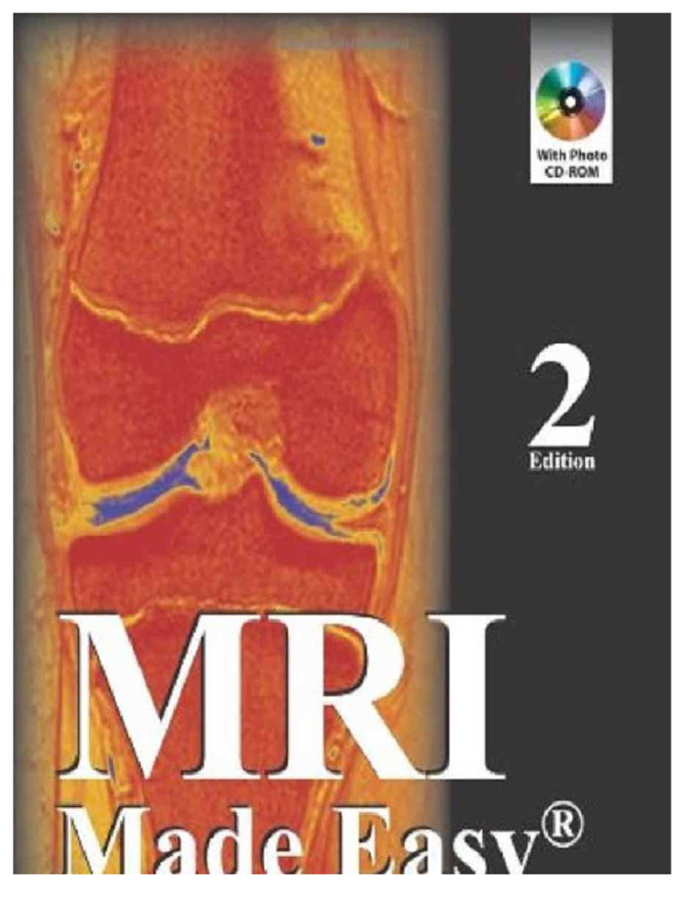 PDF Mri Made Easy 2nd Ed Govind B Chavhan Jaypee Compress | PDF ...