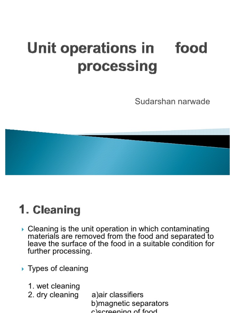 Unit Operations in Food Processing | PDF