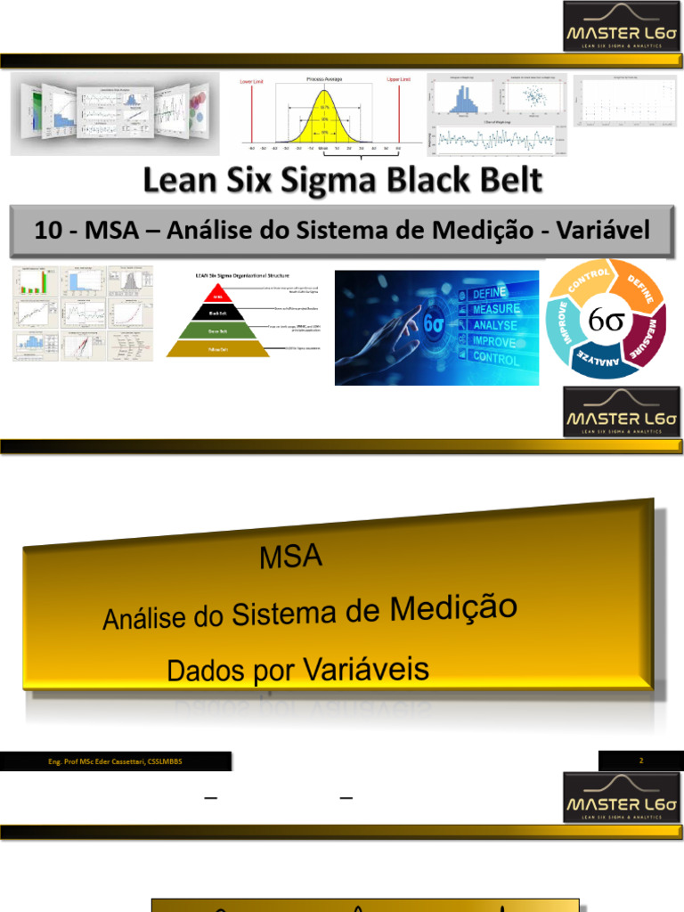10 - MSA - Análise Do Sistema de Medição - Variável - Black Belt ...