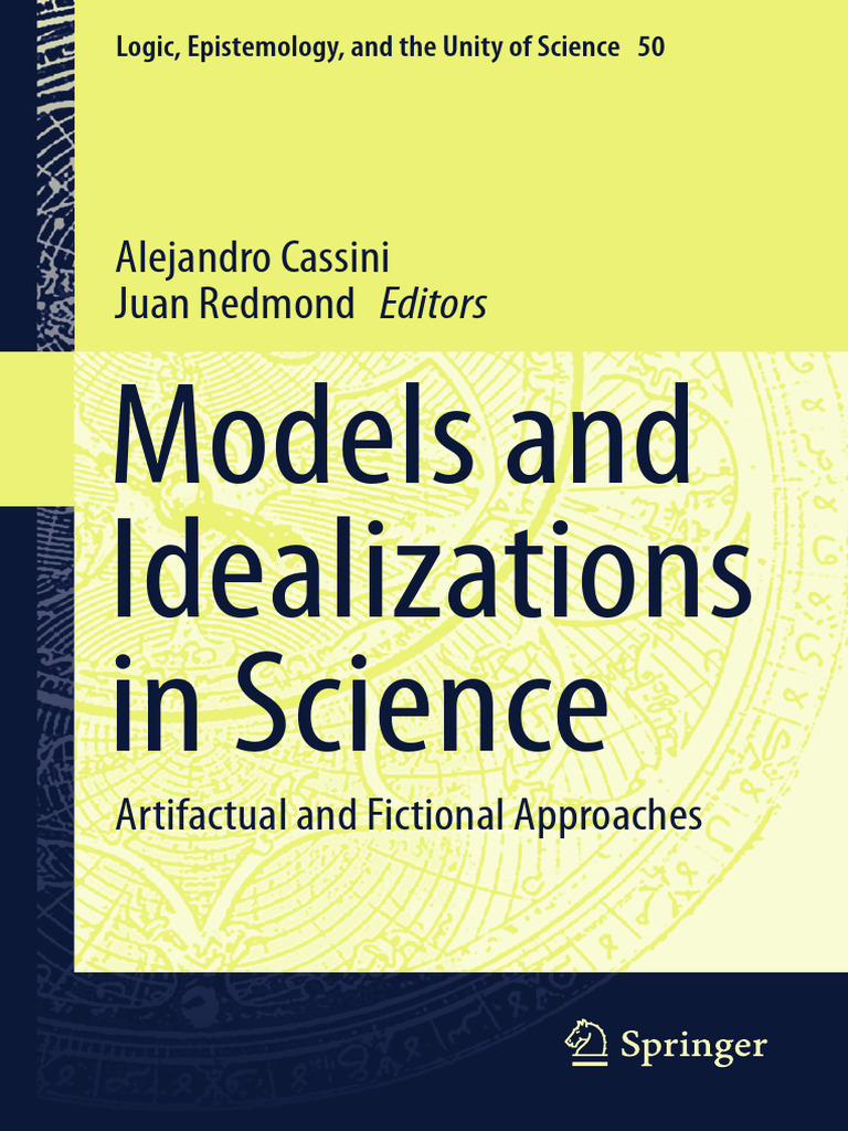 Models and Idealizations in Science - Artif - Alejandro Cassini | PDF ...
