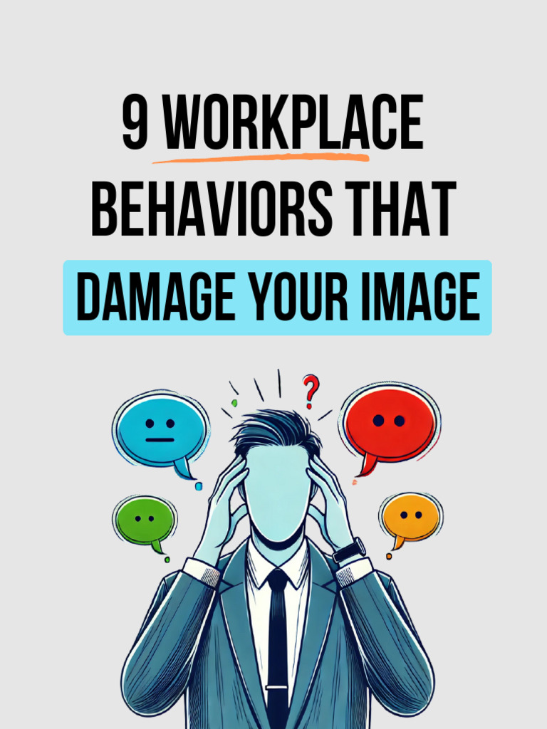 9 Workplace Behaviors to Avoid | PDF