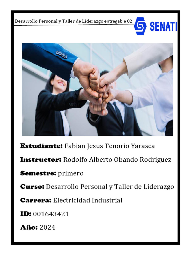 Desarrollo Personal y Taller de Liderazgo Entregable 02. | PDF