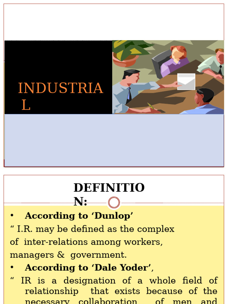 Understanding Industrial Relations Dynamics | PDF | Employment | Trade ...