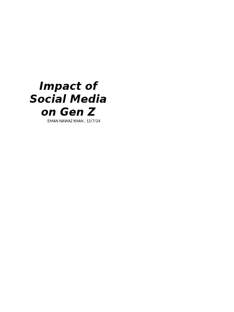 Impact of Social Media On Gen Z | PDF | Social Media | Popular Culture ...