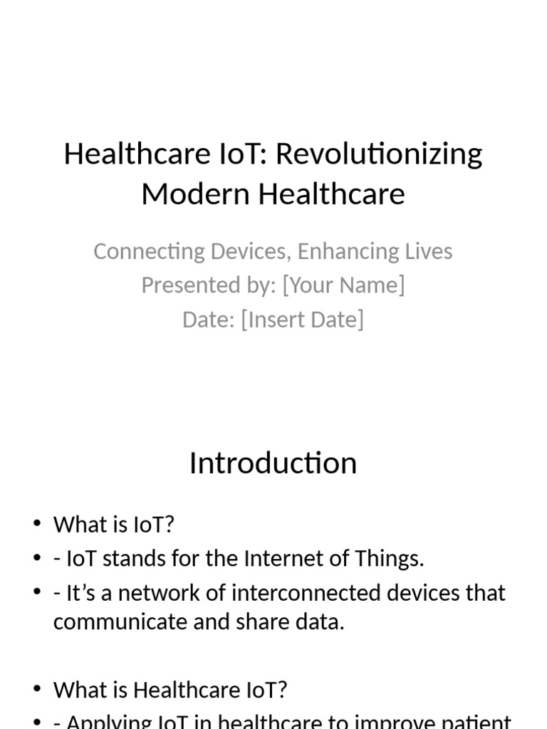 Healthcare IoT: Transforming Patient Care | PDF | Internet Of Things ...