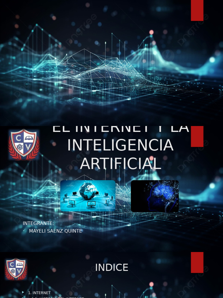 El Intenet y AI (Presentacion) | PDF | Internet | Inteligencia artificial