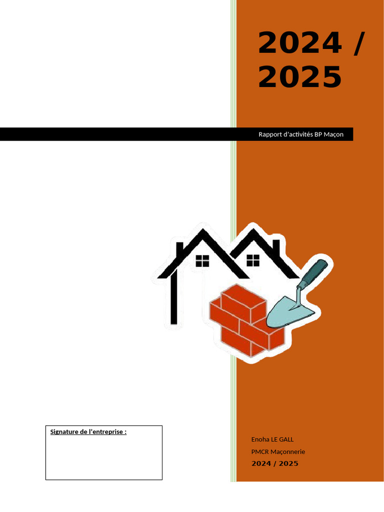 Rapport d'activités BP Maçon 2024-2025 | PDF | Matériaux de ...
