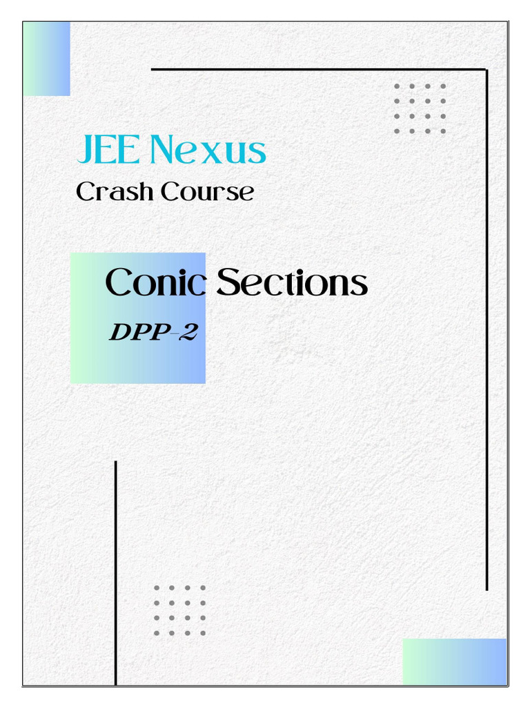 JEE Conic Sections Crash Course | PDF | Ellipse | Geometry