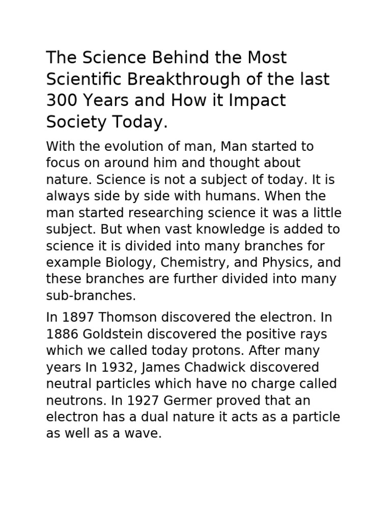 The Science Behind The Most Scientific Breakthrough of The Last 300(01)