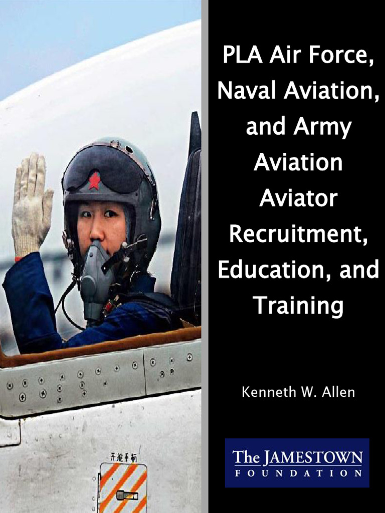 PLA Aviator Recruitment Education and Training Final | PDF | Military ...