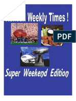 Kendall Times Super Weekend Edition