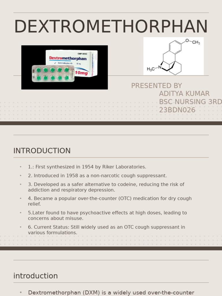 Dextromethorphan: Uses and Guidelines | PDF | Cough | Drugs