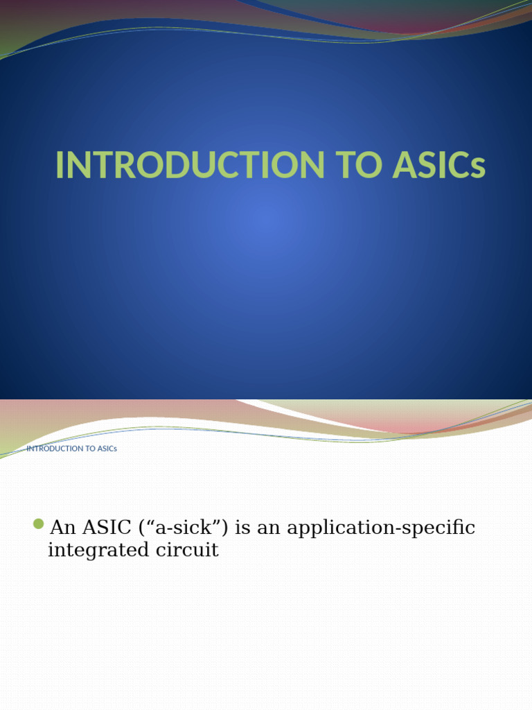 Introduction To Asics | PDF | Electronic Design | Digital Electronics