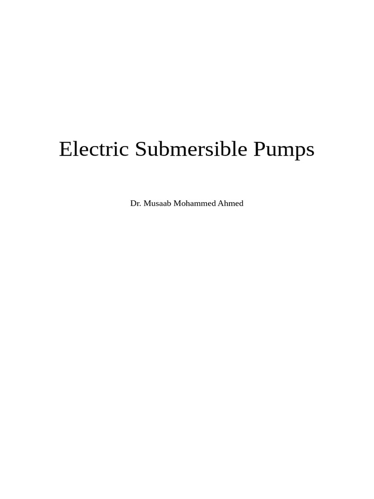 Electric Submersible Pumps | PDF | Pump | Petroleum Reservoir