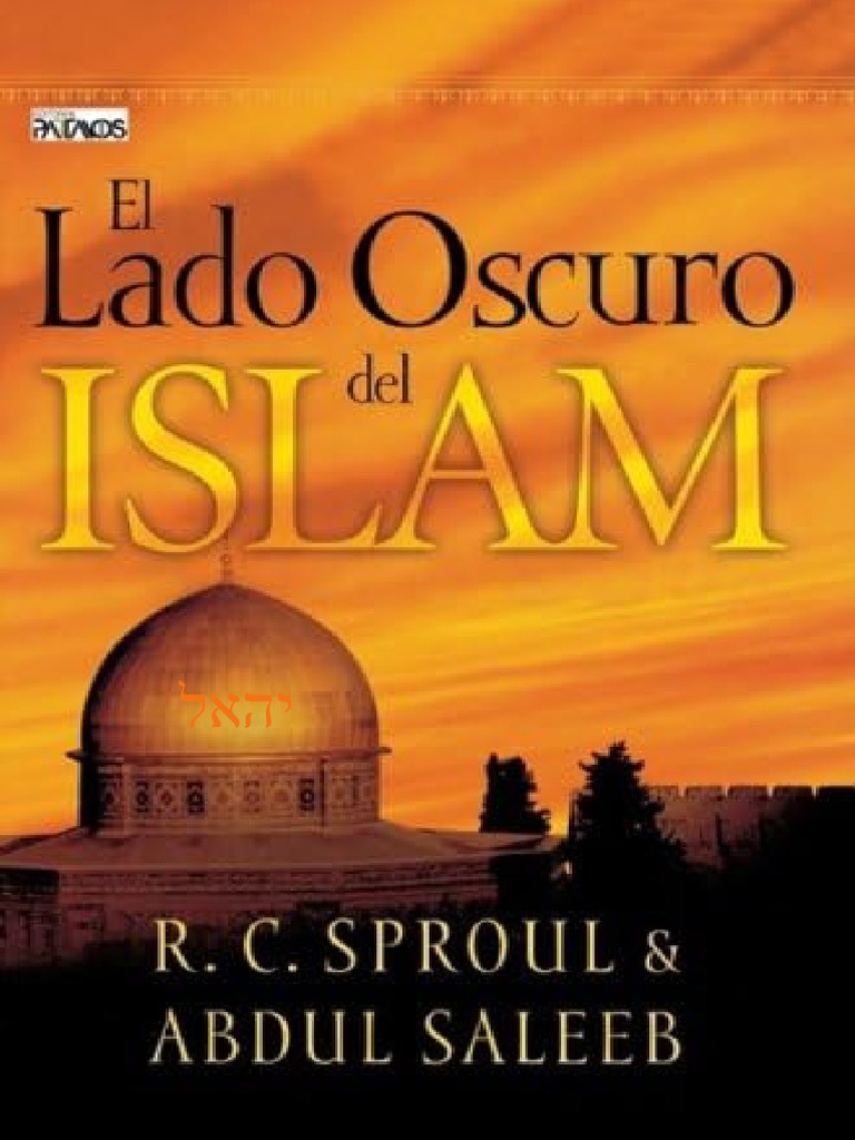 EL LADO OSCURO DEL ISLAM - R C Sproul | PDF | Corán | Islam