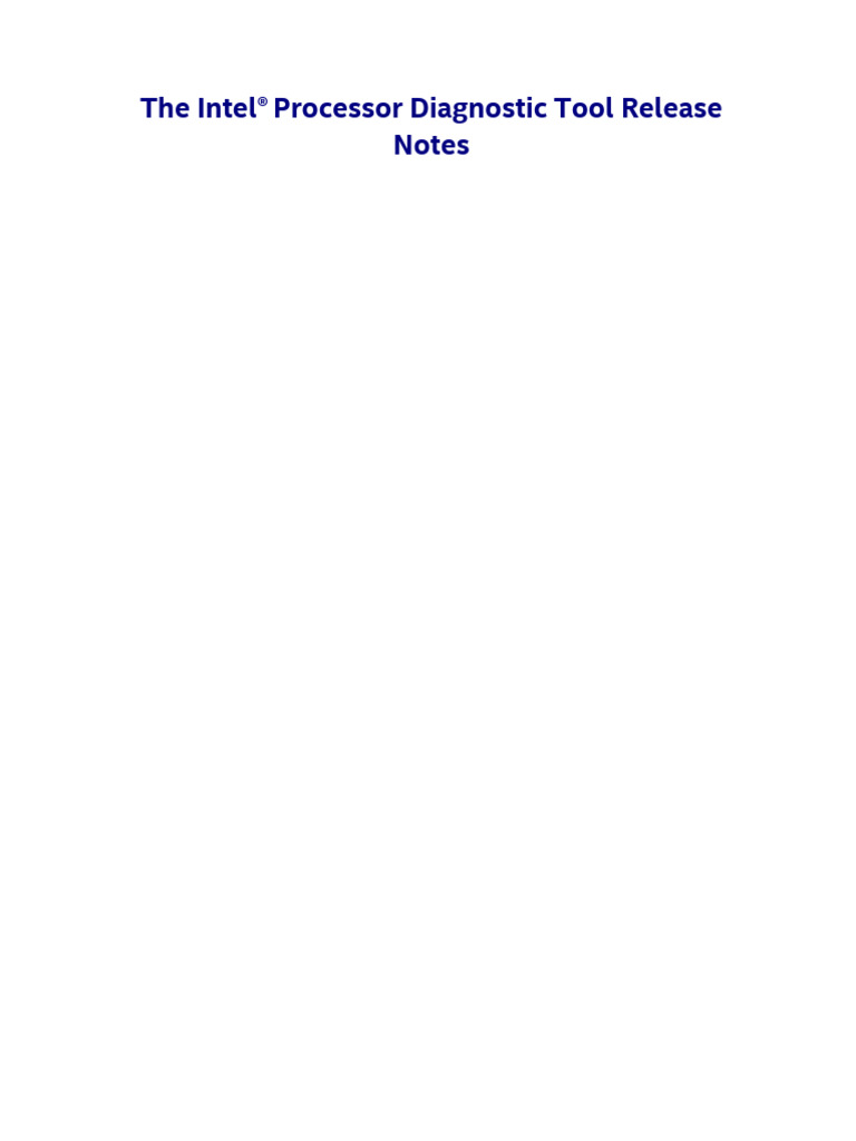 The Intel Processor Diagnostic 4.1.9.41.W For Windows 32 Bit OS Release ...