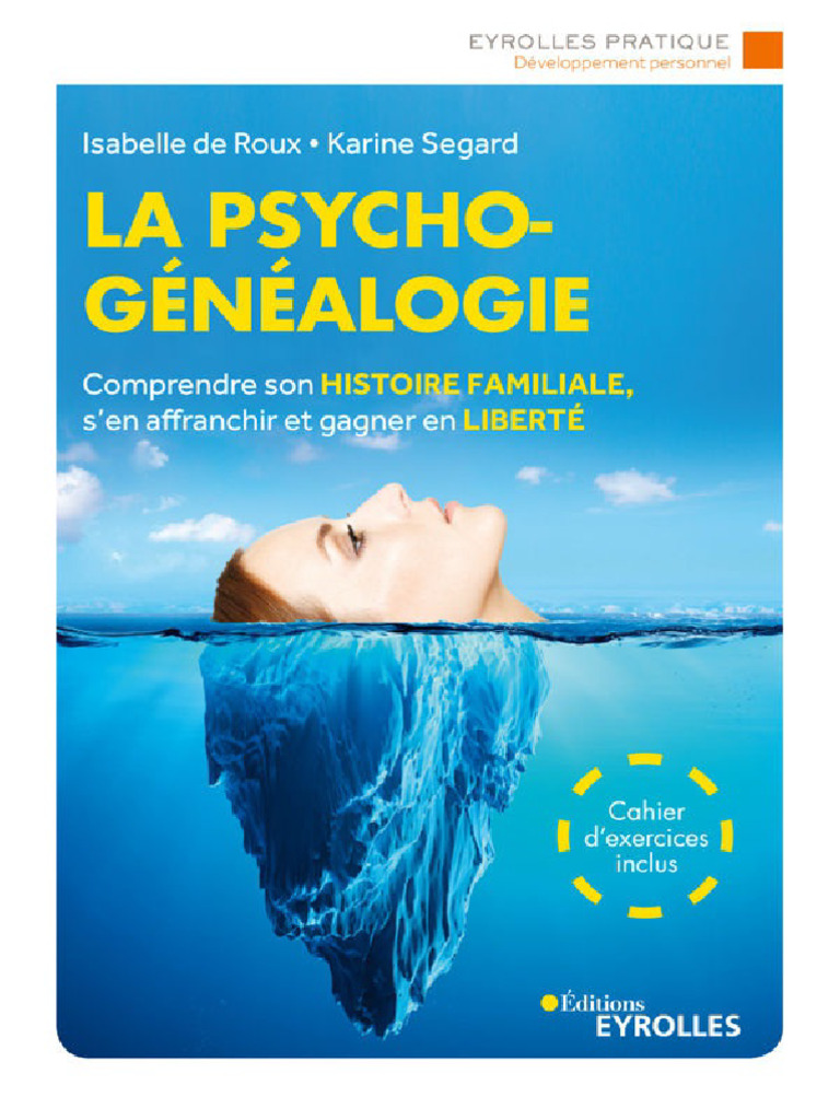 La Psychogenealogie (Eyrolles P - Roux, Isabelle de | PDF ...