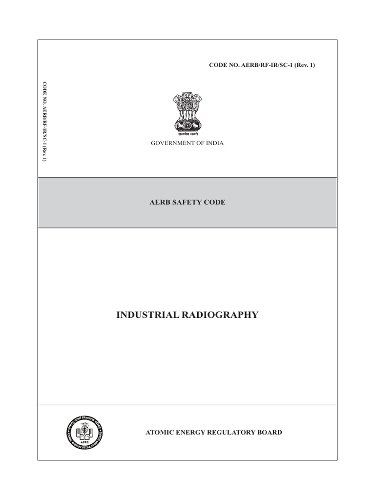AERB Safety Code for Industrial Radiography | PDF | Radiography ...