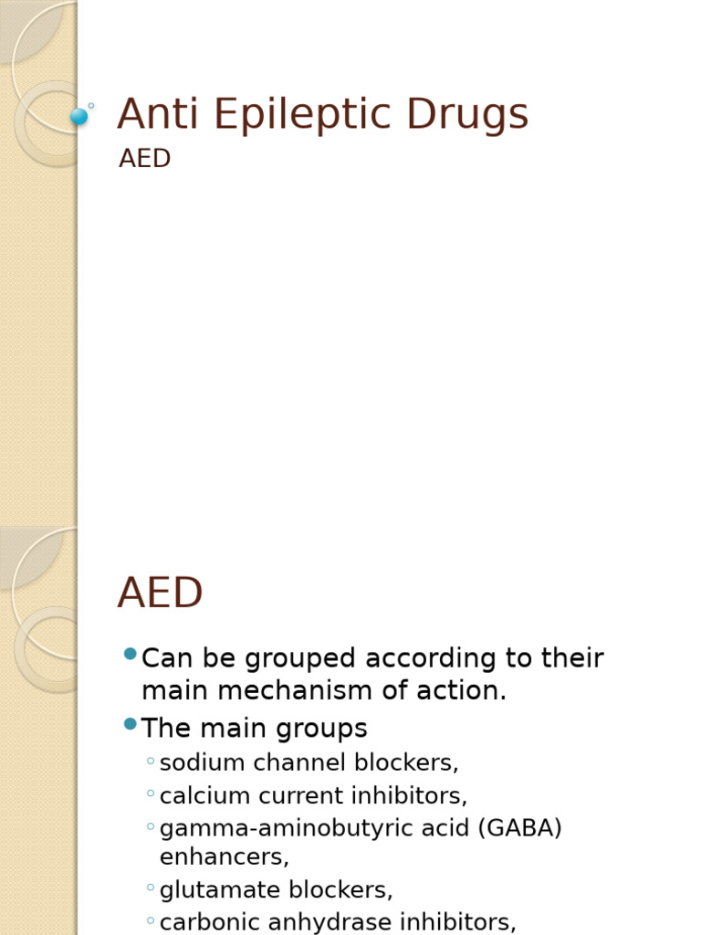 Overview of Anti Epileptic Drugs | PDF | Neurotransmitter | Drugs