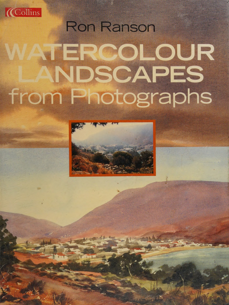 Watercolour Landscapes by Ron Ranson | PDF | Camera Lens | Single Lens ...